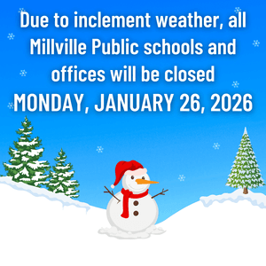 Millville Schools, Offices Closed Monday for Snow; Athletics Cancelled, BOE Rescheduled