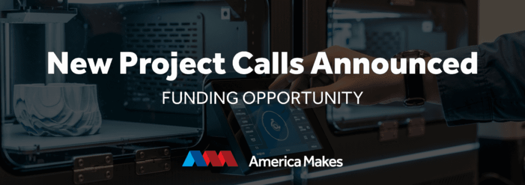 America Makes opens $25.6 million funding calls, Axtra3D expands in North America
