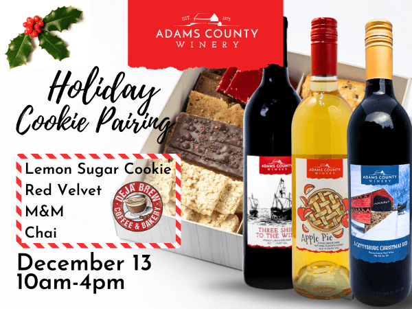 Adams County Winery Hosts Seasonal Wine and Cookie Pairing Event