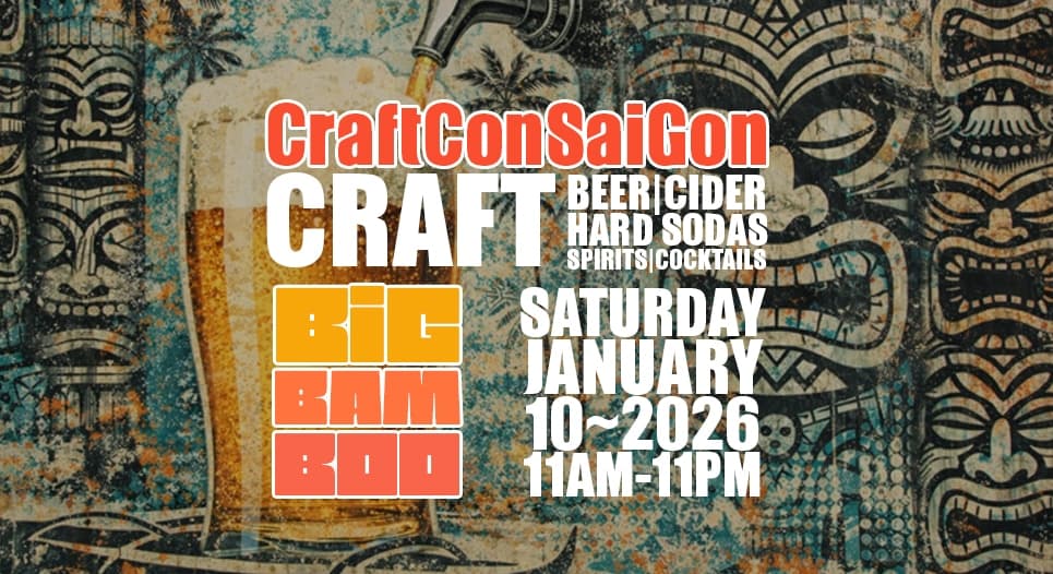 CraftConSaigon Brings Limited Releases and Experimental Brews to Saigon