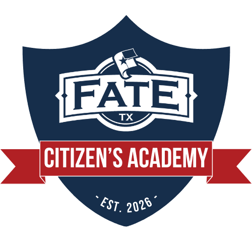 City of Fate Opens Applications for Six-Session Citizens Academy; Deadline Feb. 16