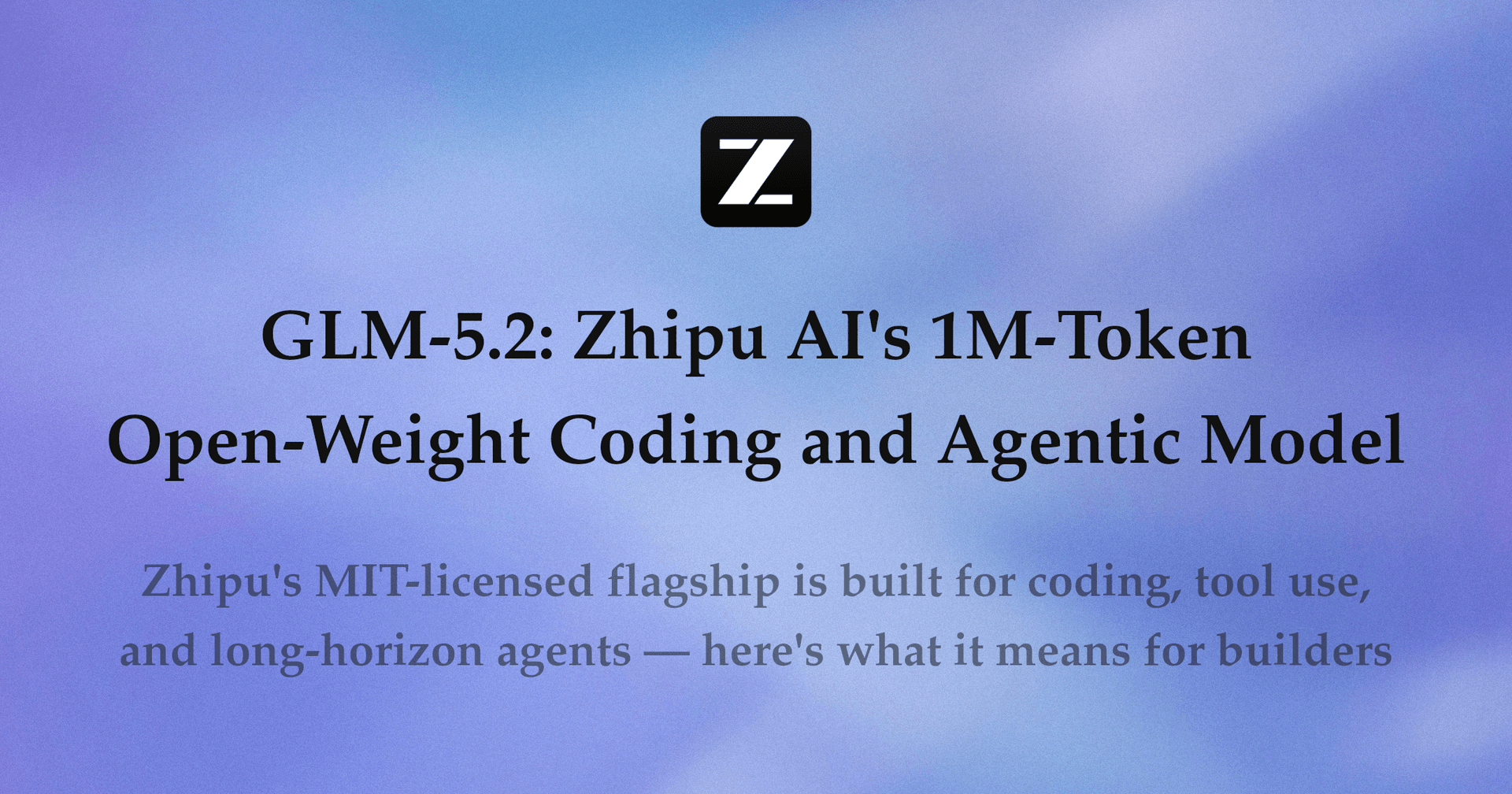 China’s Zhipu AI claims new GLM-5.2 closes gap with Anthropic on security tasks