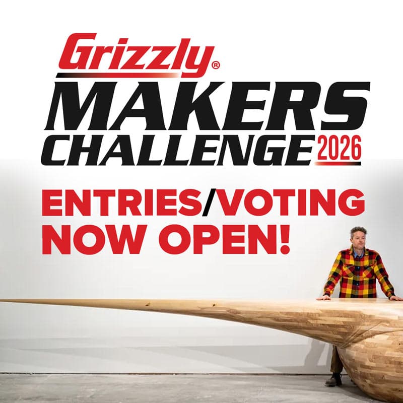 Grizzly opens 2026 Makers Challenge for woodworkers and turners