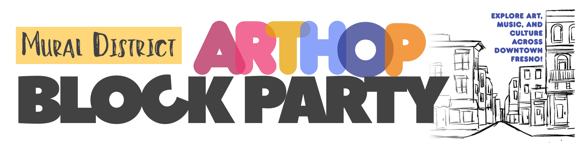 ArtHop Block Party Energizes Downtown Fresno’s Mural District