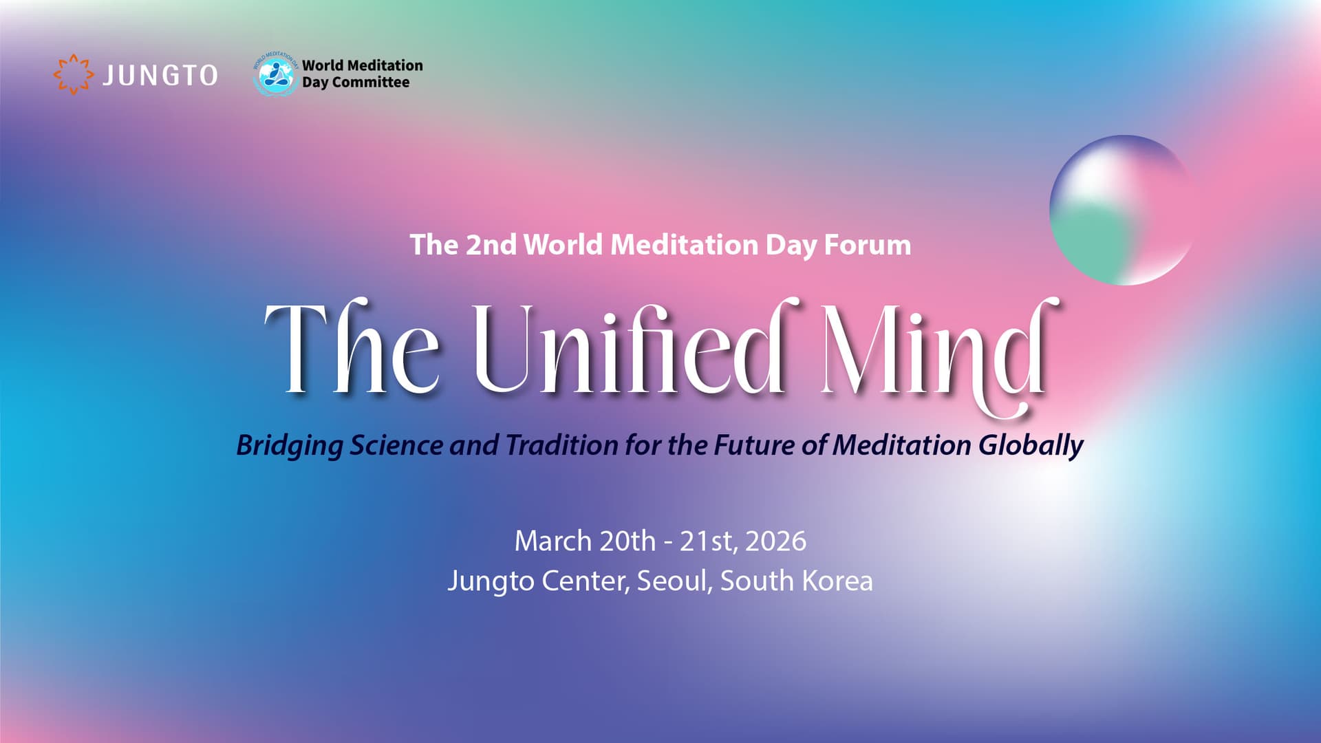 World Meditation Foundation Announces The Unified Mind Forum in Korea, Globally Livestreamed