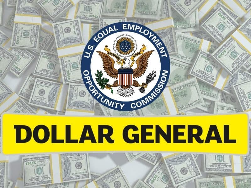 EEOC says Dollar General workers can seek settlement during charge process