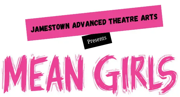 Jamestown High School to stage Mean Girls on June 25 and 26