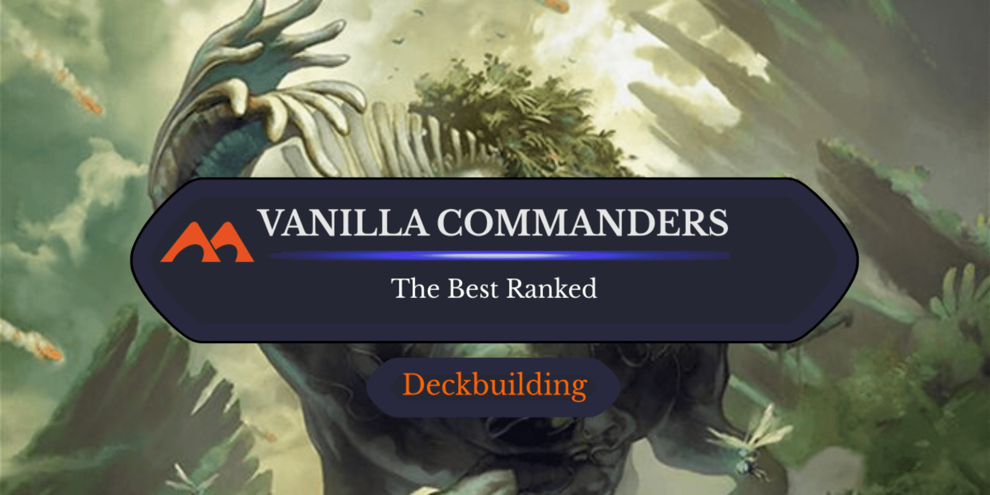 Ranking the 19 Best Vanilla Commanders with No Abilities in Magic