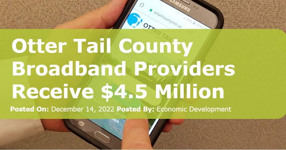 Otter Tail County Residents May Qualify for Broadband Extension Funding