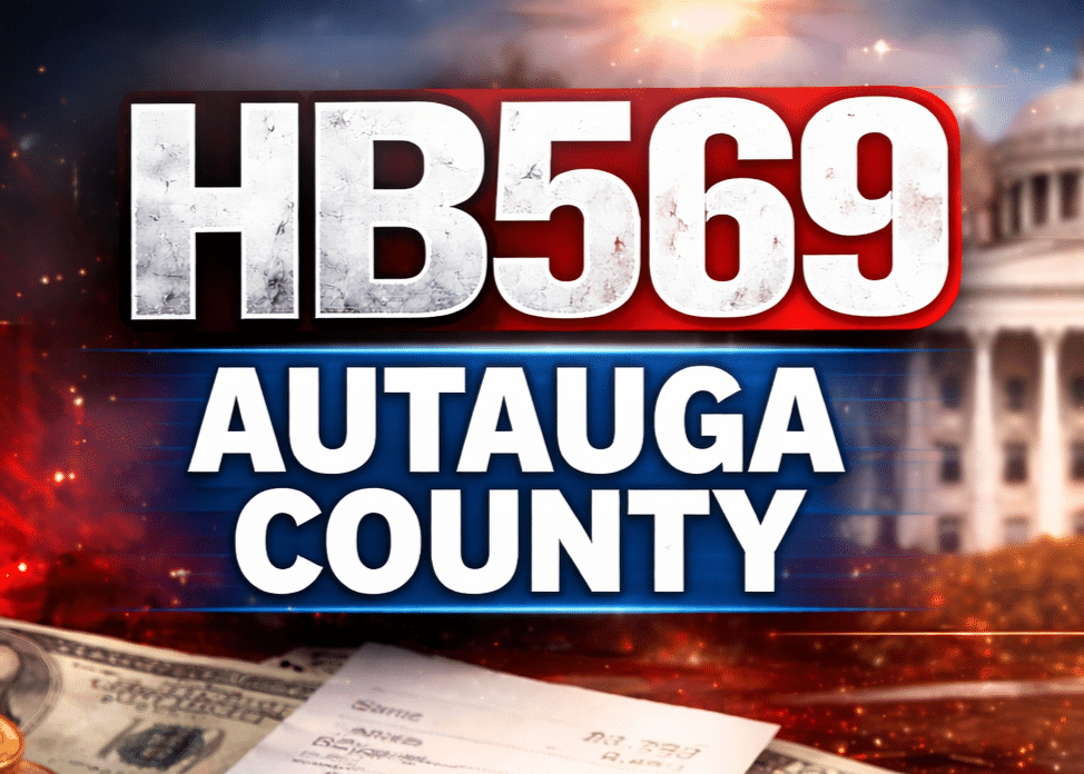 Autauga County Tax Bill Reaches Governor, Residents Say They Were Blindsided