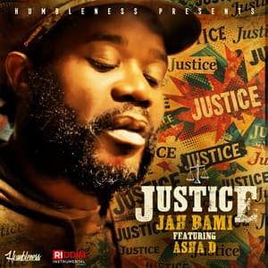 Jah Bami’s Justice brings roots message from Trinidad to Humbleness Production
