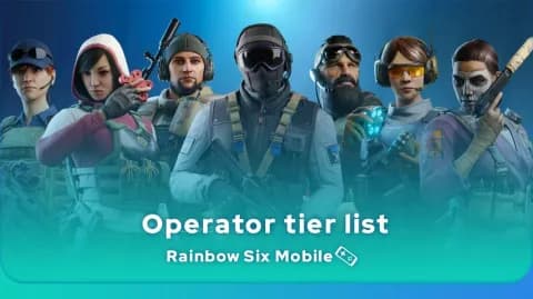 PocketGamer's Rainbow Six Mobile 1.7.100 tier list guides beta players