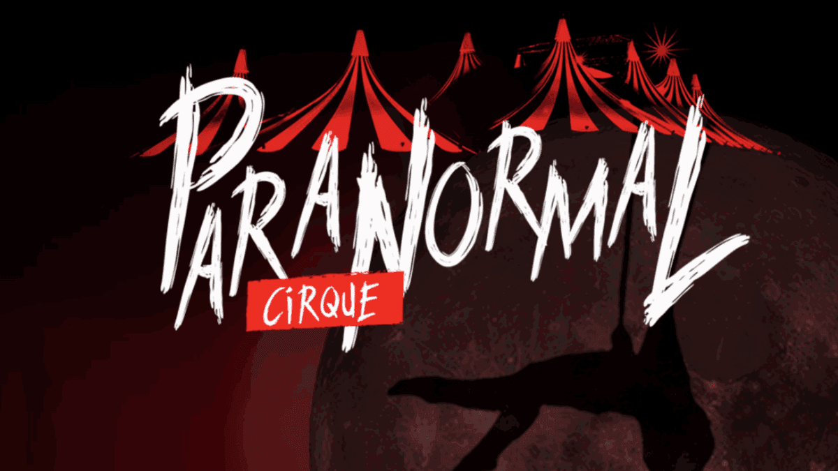 Paranormal Cirque Returns to Arizona Market Place in Yuma Feb. 27–Mar. 1