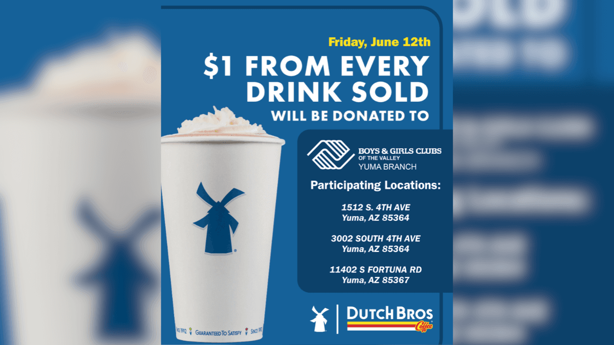 Dutch Bros. Yuma donates $1 per drink to Boys & Girls Clubs