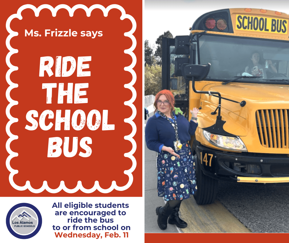 Los Alamos Public Schools Encourages Students to Ride Bus Feb. 11