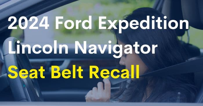 Ford recalls 420,000 Expedition, Navigator SUVs over seat belt flaw