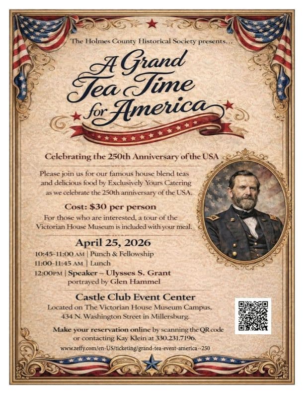 Holmes County Historical Society Plans America 250 Tea Fundraiser for April