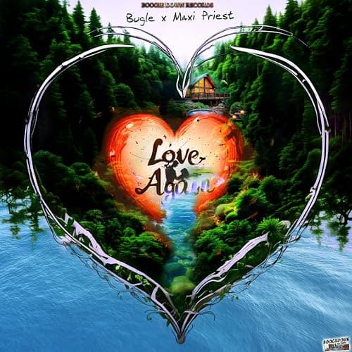 Bugle and Maxi Priest premiere Love Again video March 1, 2026