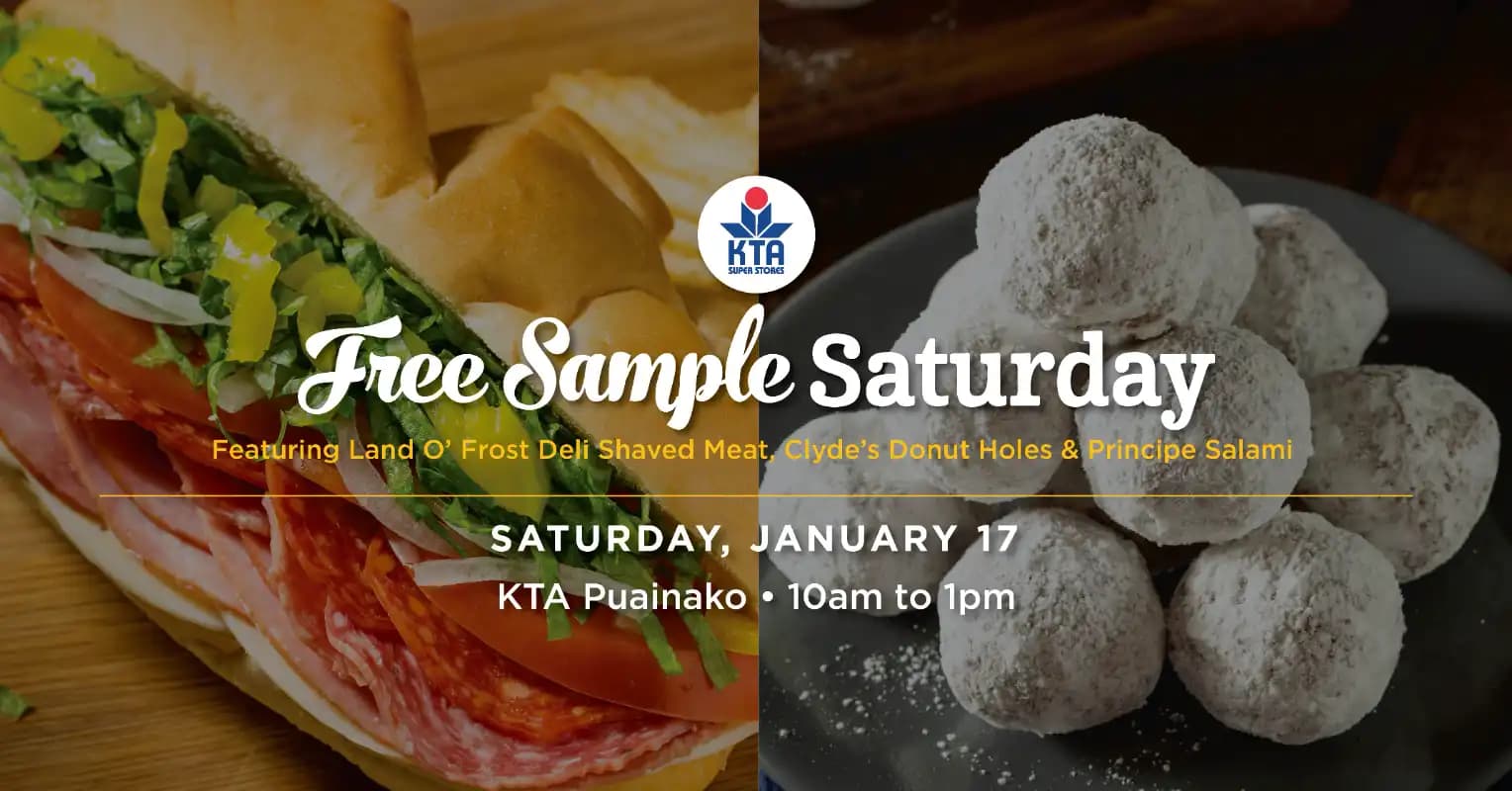 KTA Puainako Hosts Free Sample Saturday Featuring Donut Holes, Deli Meats