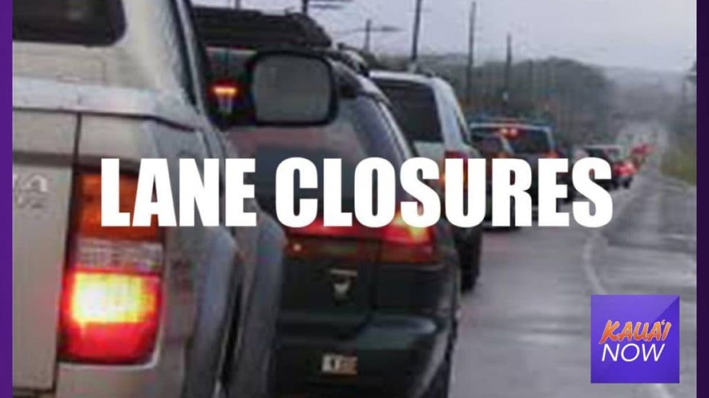 No Planned State Road Lane Closures on Kauaʻi Holidays