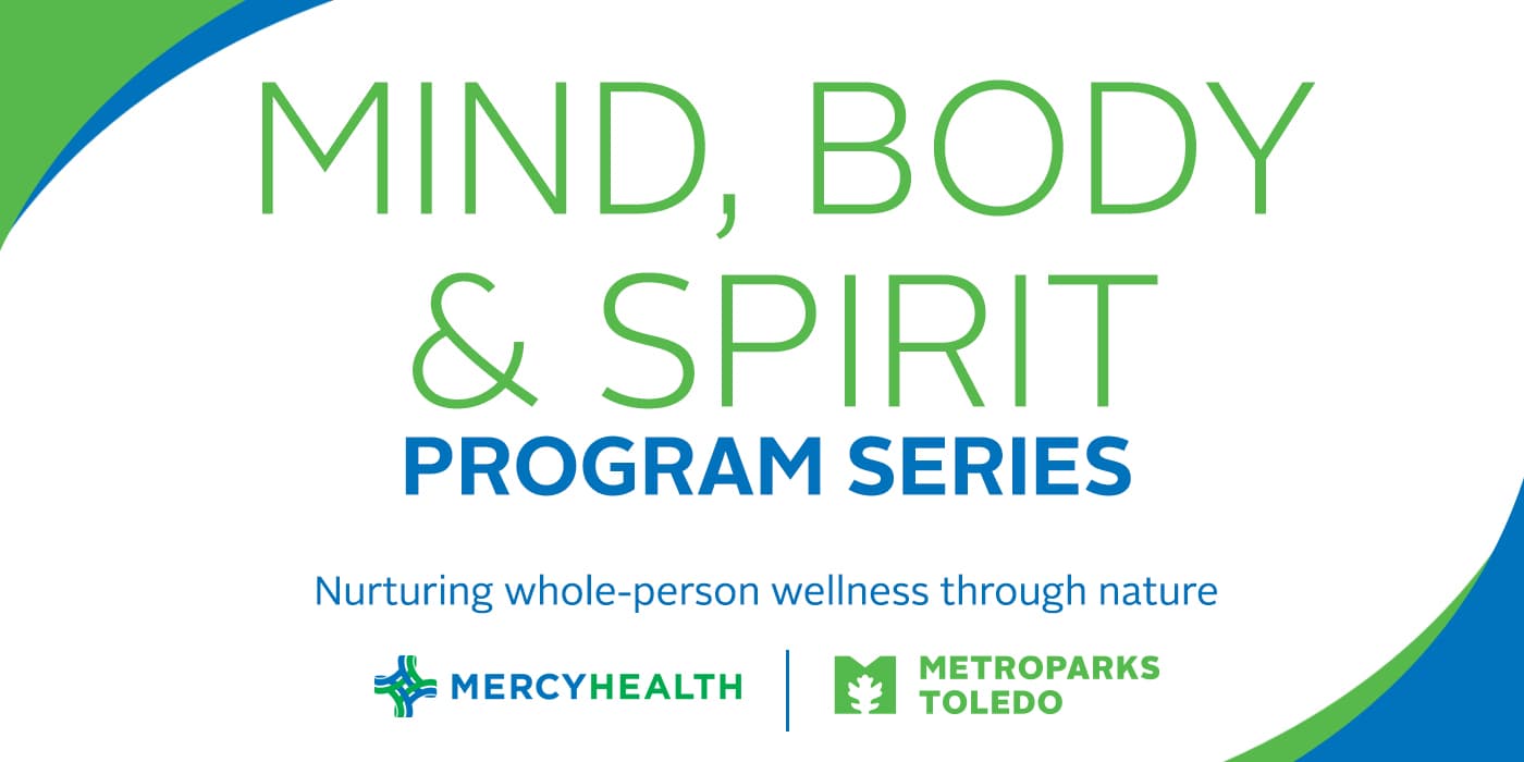 Metroparks Toledo, Mercy Health Host Saturday Mindfulness Hikes at Oak Openings, Farnsworth