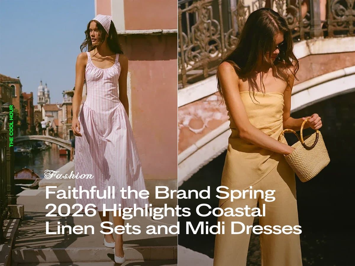 Faithfull the Brand Spring 2026 Venezia Showcases Coastal-Linen Sets and Midi Dresses