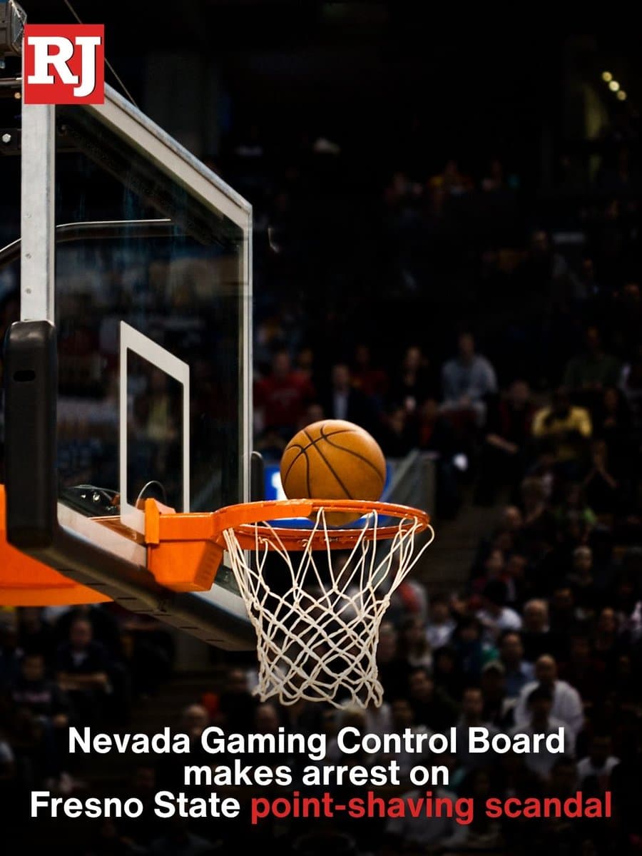 Nevada agents arrest suspect in Fresno State basketball gambling probe