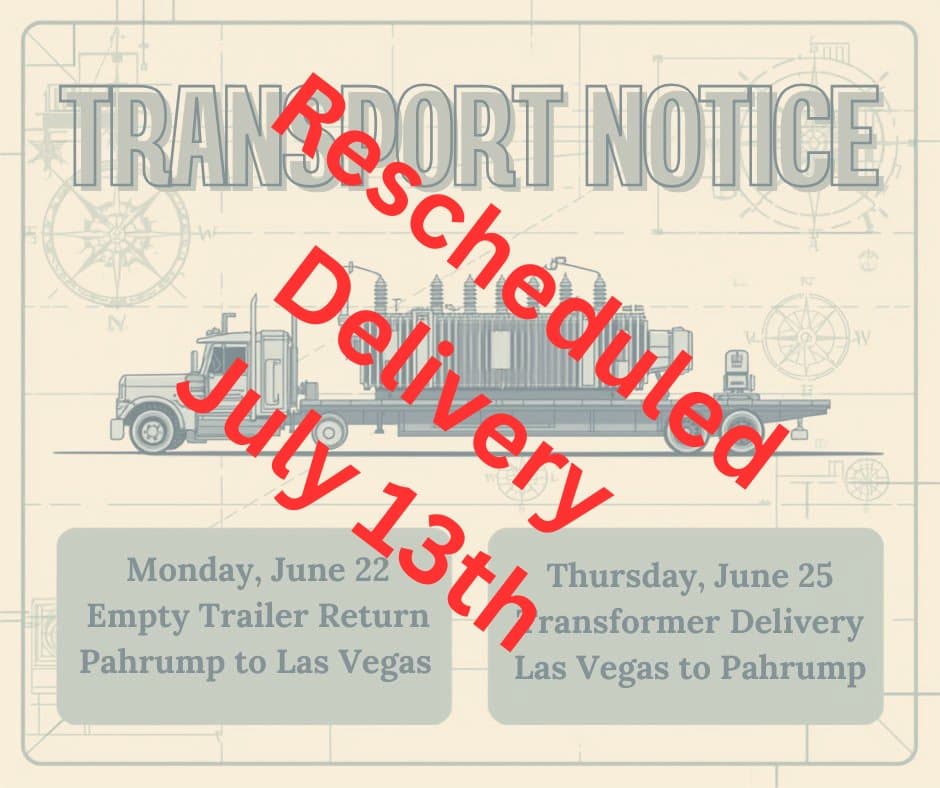 Nye County reschedules Pahrump transformer delivery to July 13