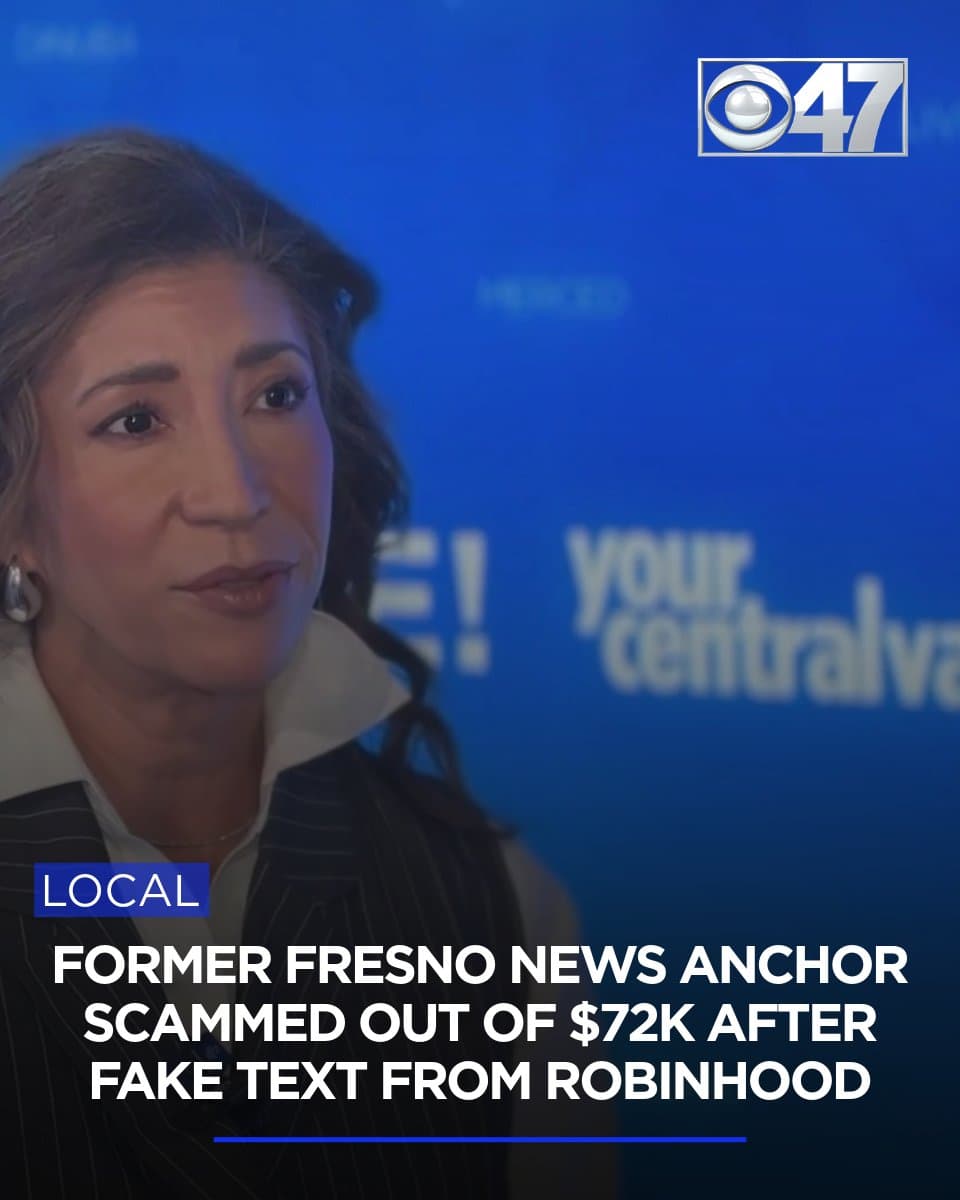 Former Fresno anchor loses $72,000 in Robinhood scam