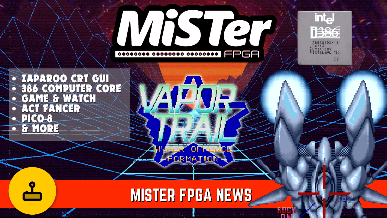MiSTer’s new z386 PC core brings experimental 80386 emulation to FPGA
