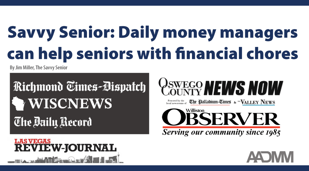 Daily Money Managers Help Seniors, Busy Professionals Navigate Personal Finances