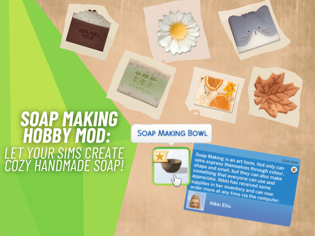 Sims 4 soap-making mod adds cozy crafting, gifting, and selling loop