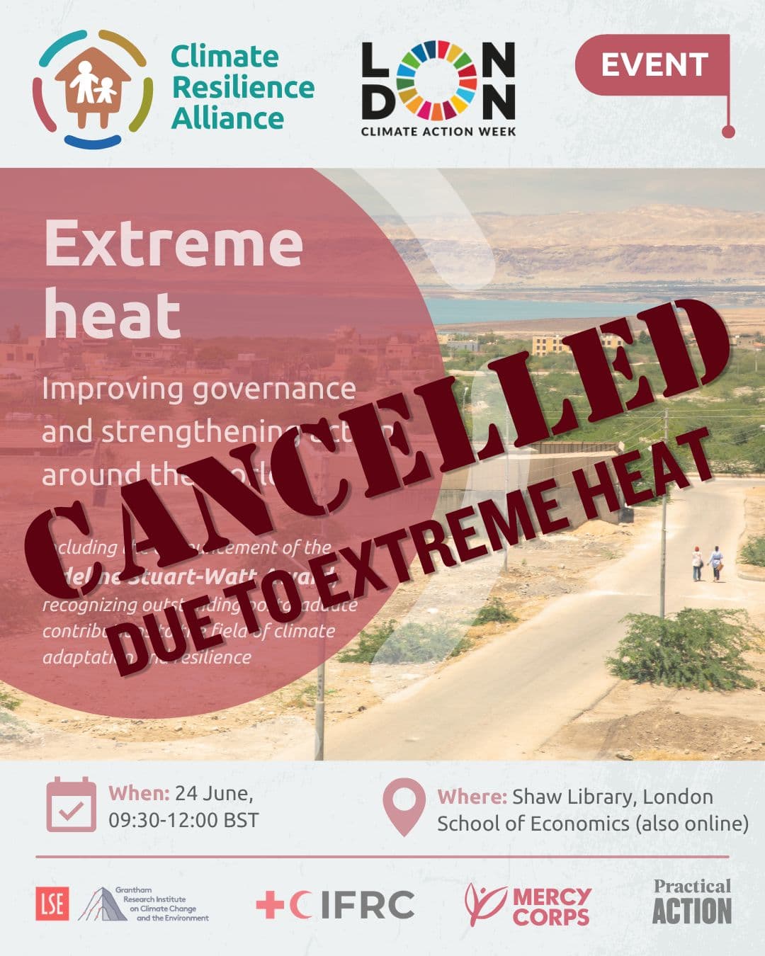 Heatwave disrupts London Climate Action Week, forcing cancellations and warnings