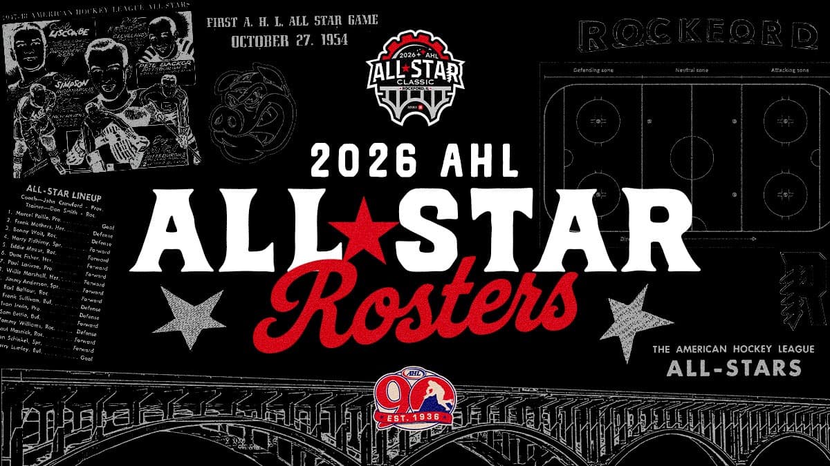 AHL reveals 2026 All-Star Classic rosters and event schedule