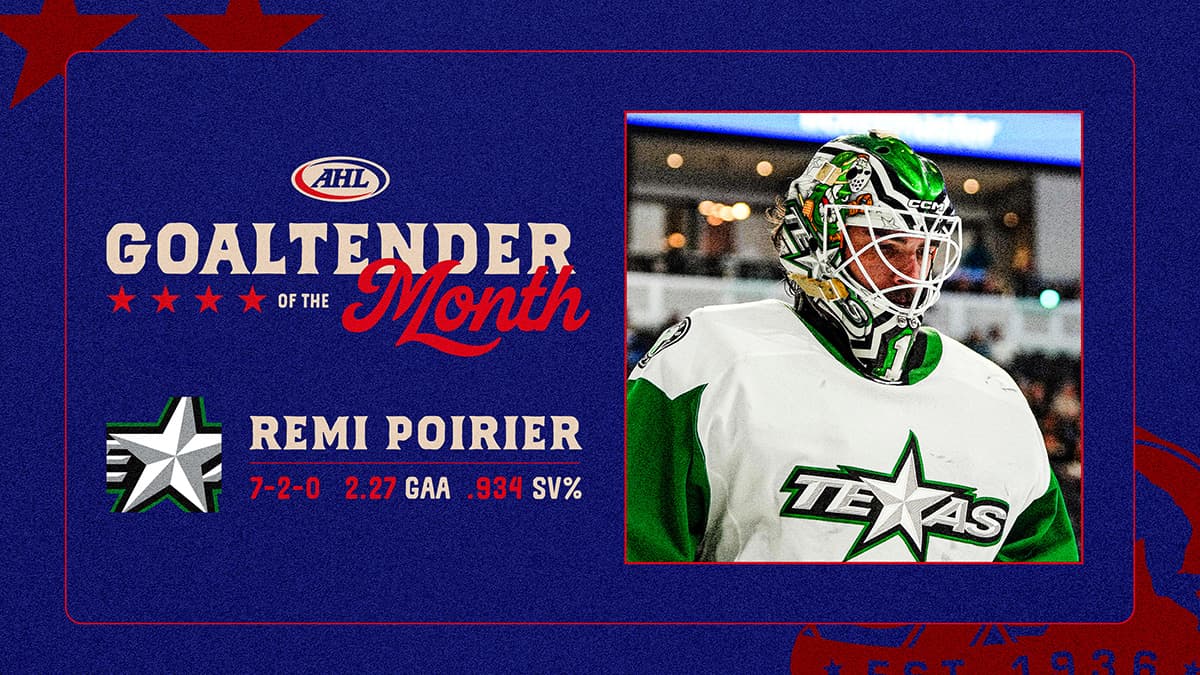 Texas Stars' Poirier Earns Second AHL Monthly Honor, Sets Wins Record