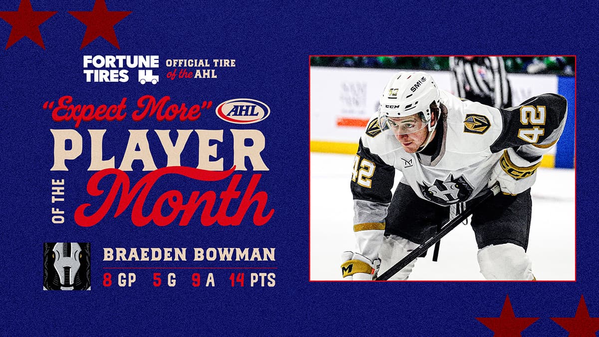 Braeden Bowman earns AHL Player of the Month after clutch Henderson surge