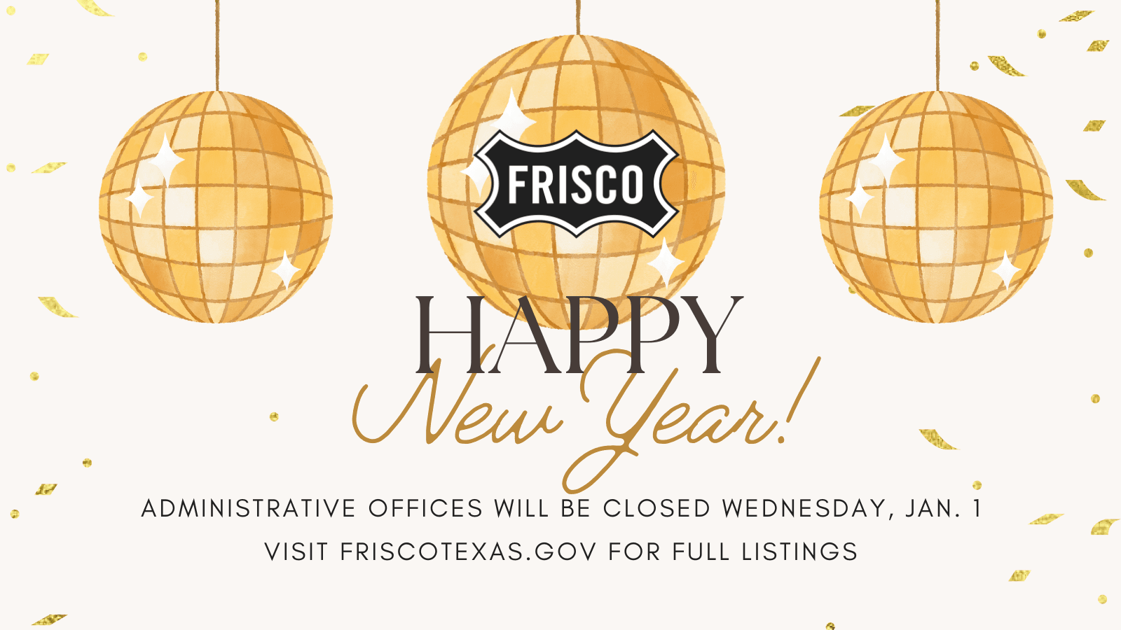 Frisco City Offices Close for Christmas and New Year Holidays