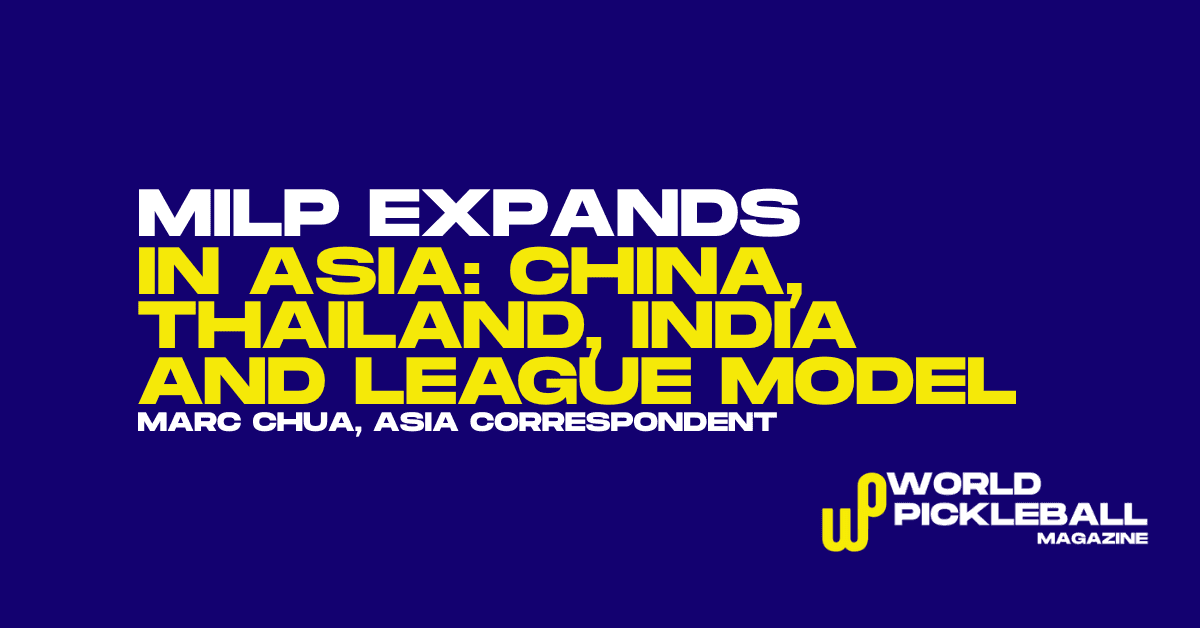 MiLP formats rapidly adopted in China, Thailand, India and Malaysia