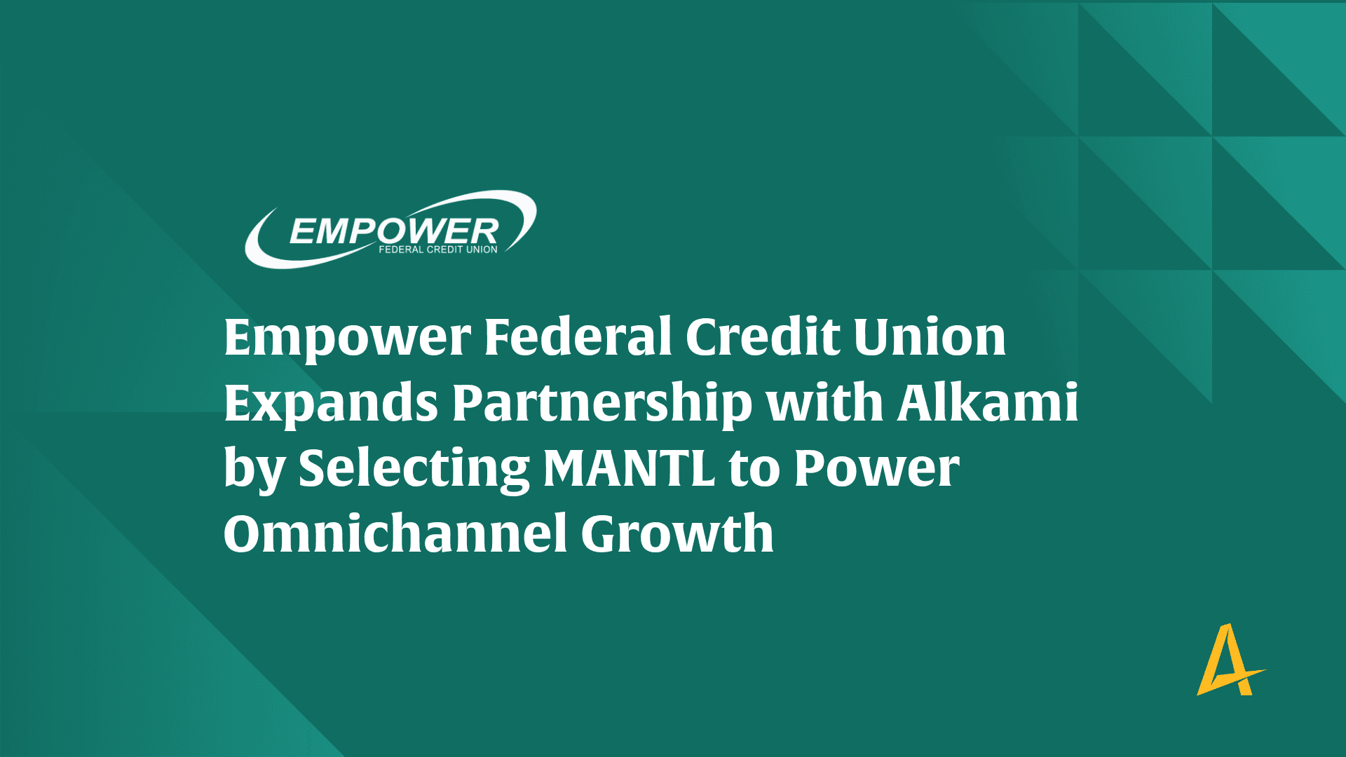 Plano Fintech Alkami Expands Partnership, Adds Account Opening Solution for Credit Union