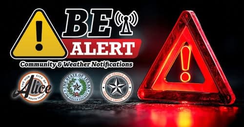 Jim Wells County launches Be Alert system for public safety alerts