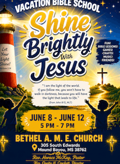 Bethel A.M.E. Church to host weeklong Vacation Bible School in Mound Bayou