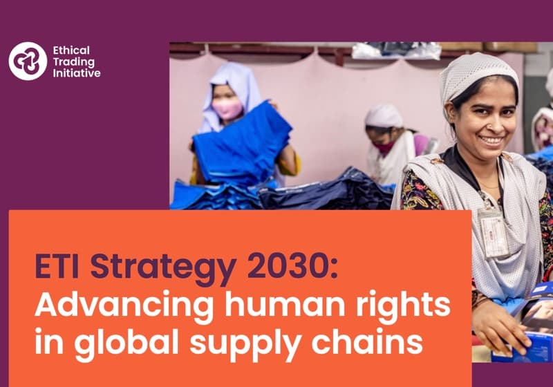 ETI 2030 strategy targets worker-centred rights in textile supply chains