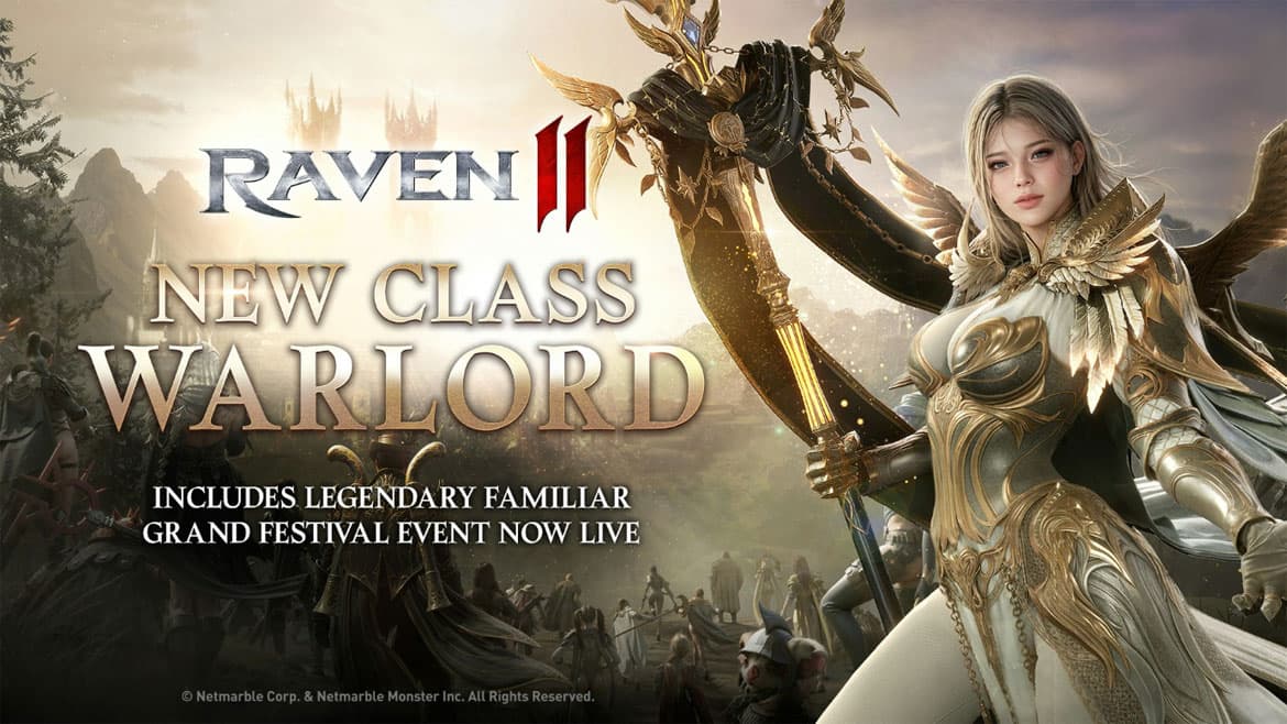 Raven2 adds Warlord class for control-focused frontline battles