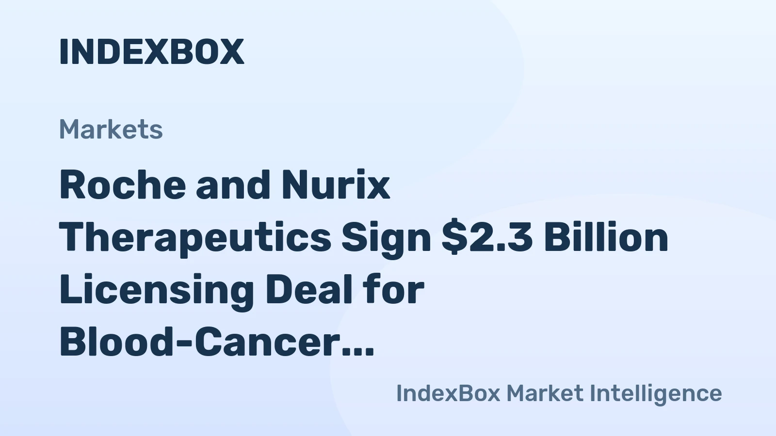 Roche inks $2.3 billion deal with Nurix for cancer drug development