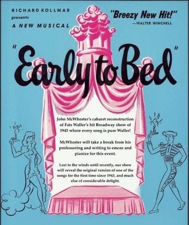 John McWhorter revisits Fats Waller’s lost Broadway musical Early to Bed