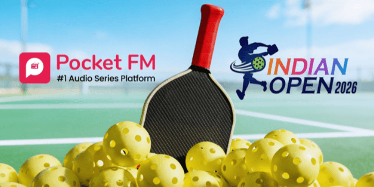Pocket FM Partners With Indian Open Pickleball 2026 for Hyderabad Tournament