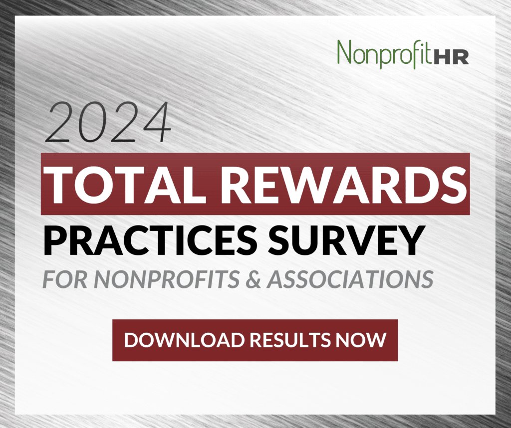 Nonprofit HR Survey Guides A Simple Gesture on Total Rewards Strategy