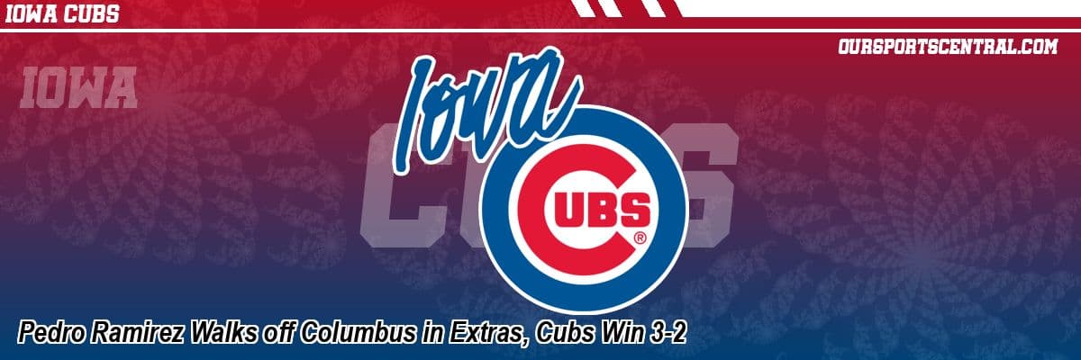 Ramírez's walk-off RBI lifts Iowa over Columbus in 11 innings