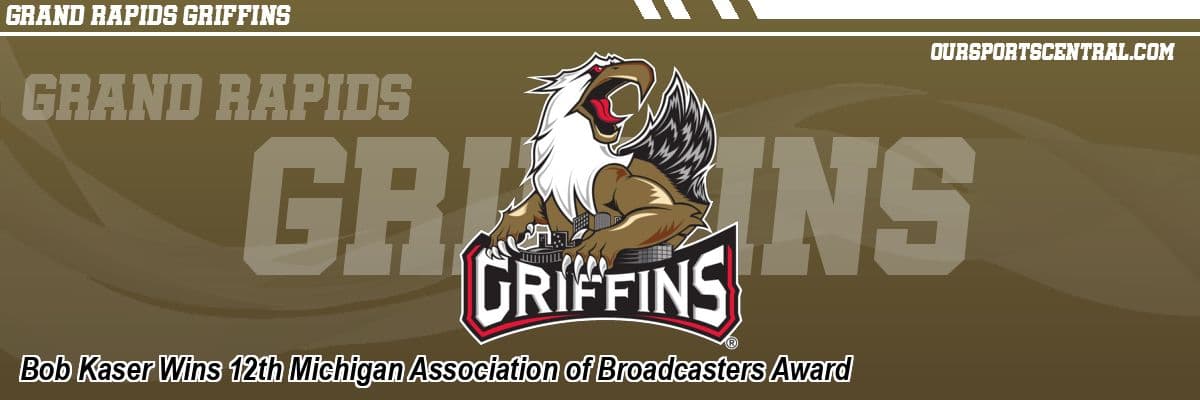 Bob Kaser earns 12th Michigan broadcast award for Griffins call