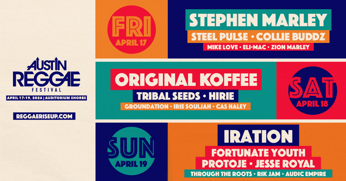 Reggae Rise Up Acquires Austin Reggae Festival; 2026 Lineup Revealed